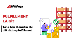 Fulfillment là gì